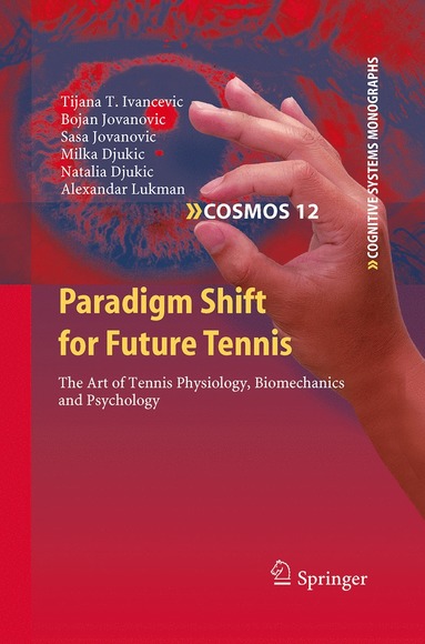 bokomslag Paradigm Shift for Future Tennis