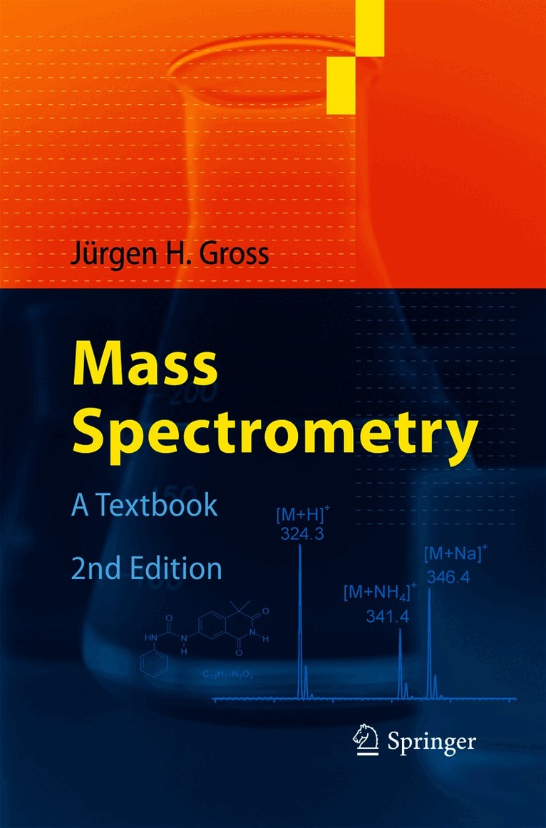 Jürgen H Gross, Jürgen H. Gross - Mass Spectrometry, Häftad