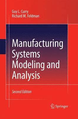 Manufacturing Systems Modeling and Analysis 1