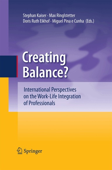 Stephan Kaiser, Max Josef Ringlstetter, Doris Ruth Eikhof, Miguel Pina e Cunha - Creating Balance?, Häftad