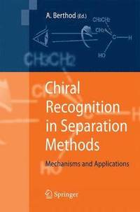 bokomslag Chiral Recognition in Separation Methods