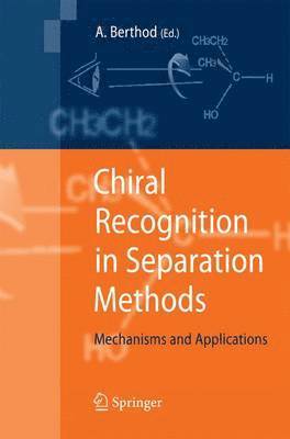 bokomslag Chiral Recognition in Separation Methods