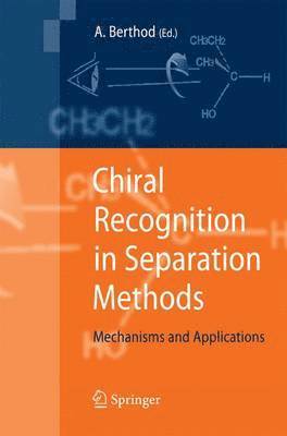 bokomslag Chiral Recognition in Separation Methods