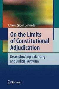 bokomslag On the Limits of Constitutional Adjudication