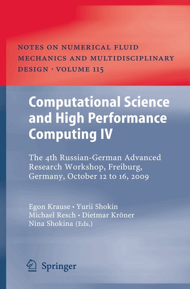 Egon Krause, Yurii Shokin, Michael M. Resch, Dietmar Kröner, Nina Shokina - Computational Science and High Performance Computing IV, Häftad