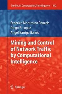 bokomslag Mining and Control of Network Traffic by Computational Intelligence