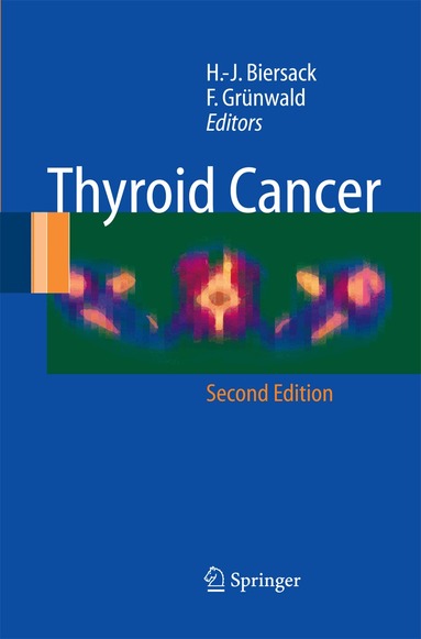 H.-J. Biersack, F. Grünwald - Thyroid Cancer, Häftad