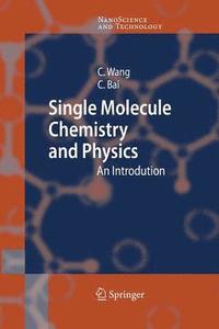 bokomslag Single Molecule Chemistry and Physics
