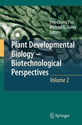 bokomslag Plant Developmental Biology - Biotechnological Perspectives