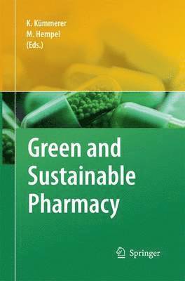 Green and Sustainable Pharmacy 1