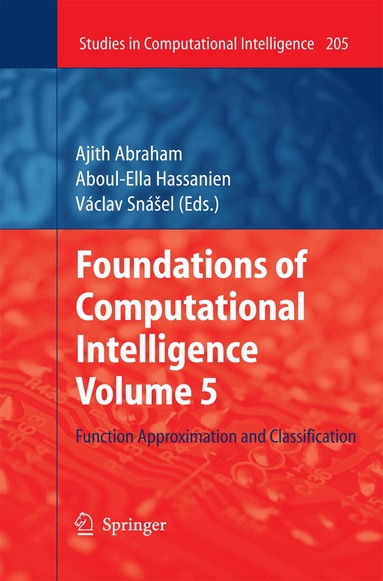 Ajith Abraham, Aboul-Ella Hassanien, Vaclav Snášel - Foundations of Computational Intelligence Volume 5, Häftad