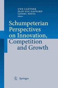 bokomslag Schumpeterian Perspectives on Innovation, Competition and Growth