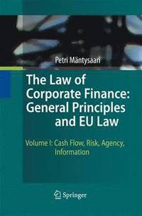 bokomslag The Law of Corporate Finance: General Principles and EU Law