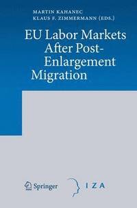 bokomslag EU Labor Markets After Post-Enlargement Migration