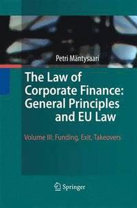 bokomslag The Law of Corporate Finance: General Principles and EU Law