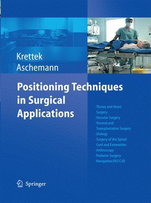 Positioning Techniques in Surgical Applications 1