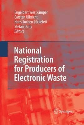 National Registration for Producers of Electronic Waste 1