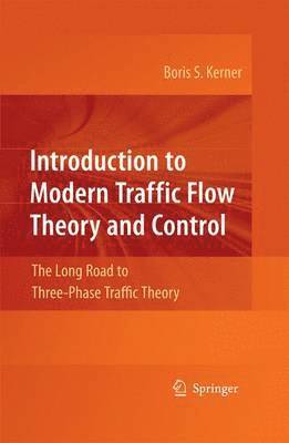 bokomslag Introduction to Modern Traffic Flow Theory and Control