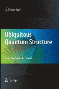 bokomslag Ubiquitous Quantum Structure