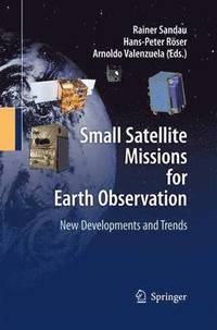 bokomslag Small Satellite Missions for Earth Observation