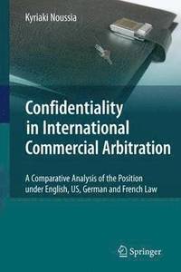 bokomslag Confidentiality in International Commercial Arbitration