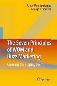 bokomslag The Seven Principles of WOM and Buzz Marketing