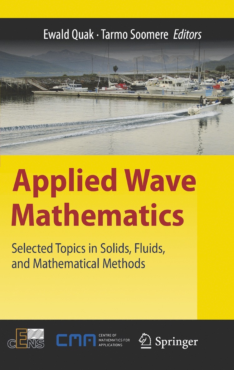 Ewald Quak, Tarmo Soomere - Applied Wave Mathematics, Häftad