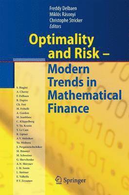 Optimality and Risk - Modern Trends in Mathematical Finance 1
