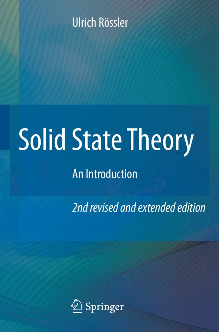 Ulrich Rössler - Solid State Theory, Häftad