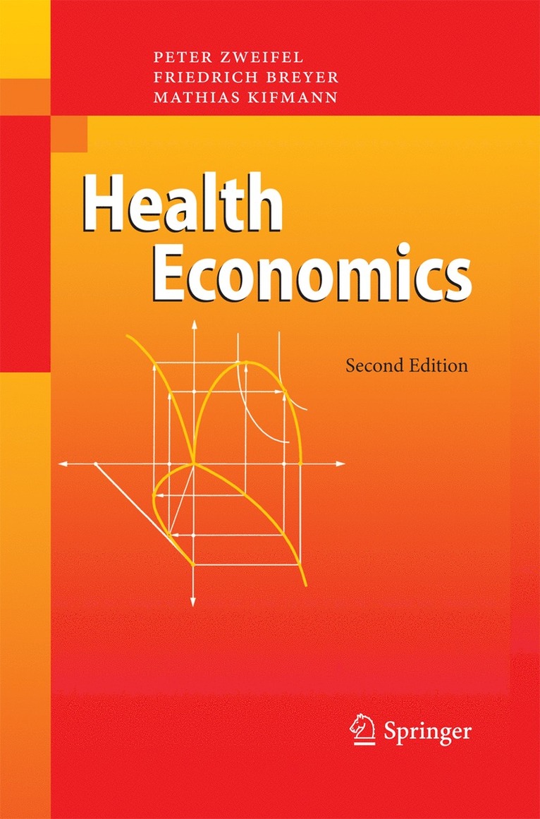 Peter Zweifel, Friedrich Breyer, Mathias Kifmann - Health Economics, Häftad