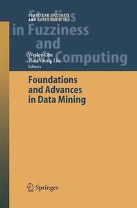 bokomslag Foundations and Advances in Data Mining