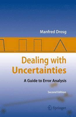 Dealing with Uncertainties 1