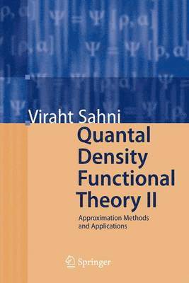 Quantal Density Functional Theory II 1