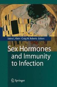 bokomslag Sex Hormones and Immunity to Infection
