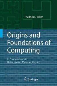 bokomslag Origins and Foundations of Computing