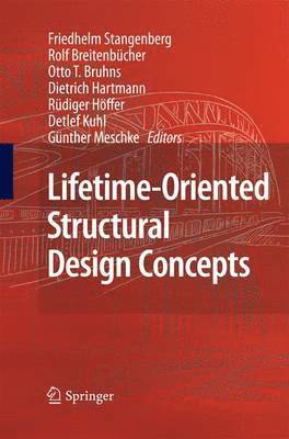 Friedhelm Stangenberg - Lifetime-Oriented Structural Design Concepts, Häftad