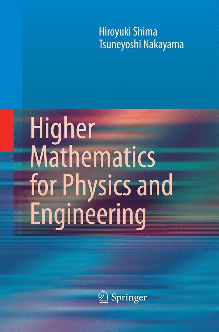 Higher Mathematics for Physics and Engineering