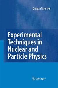 bokomslag Experimental Techniques in Nuclear and Particle Physics