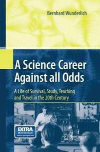 bokomslag A Science Career Against all Odds