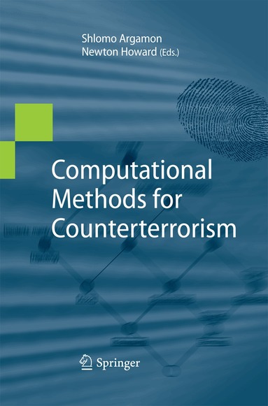 Shlomo Argamon, Newton Howard - Computational Methods for Counterterrorism, Häftad