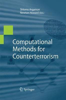 Computational Methods for Counterterrorism 1