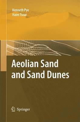 Aeolian Sand and Sand Dunes 1