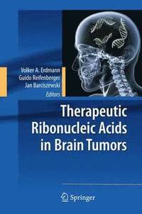 bokomslag Therapeutic Ribonucleic Acids in Brain Tumors