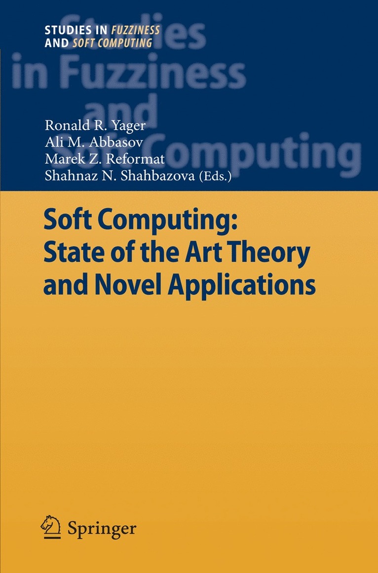 Soft Computing: State of the Art Theory and Novel Applications 1