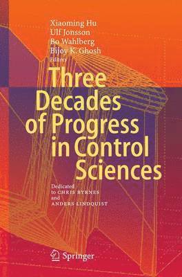 bokomslag Three Decades of Progress in Control Sciences