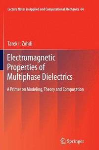 bokomslag Electromagnetic Properties of Multiphase Dielectrics