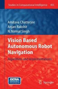 bokomslag Vision Based Autonomous Robot Navigation