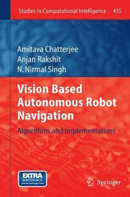 bokomslag Vision Based Autonomous Robot Navigation