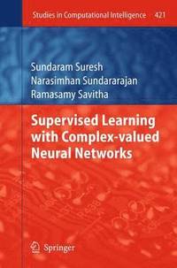 bokomslag Supervised Learning with Complex-valued Neural Networks