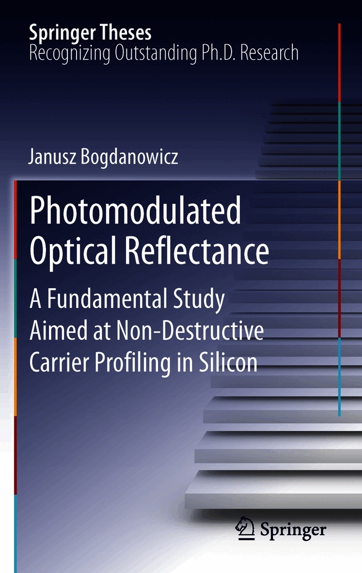 Janusz Bogdanowicz - Photomodulated Optical Reflectance, Häftad